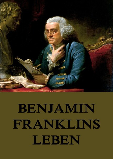 Benjamin Franklins Leben bookCoverFor