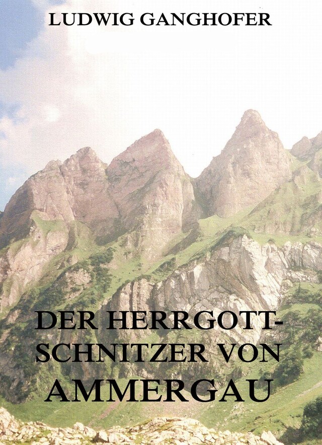 Couverture de livre pour Der Herrgottschnitzer von Ammergau