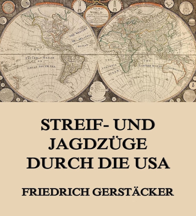 Book cover for Streif- und Jagdzüge durch die USA