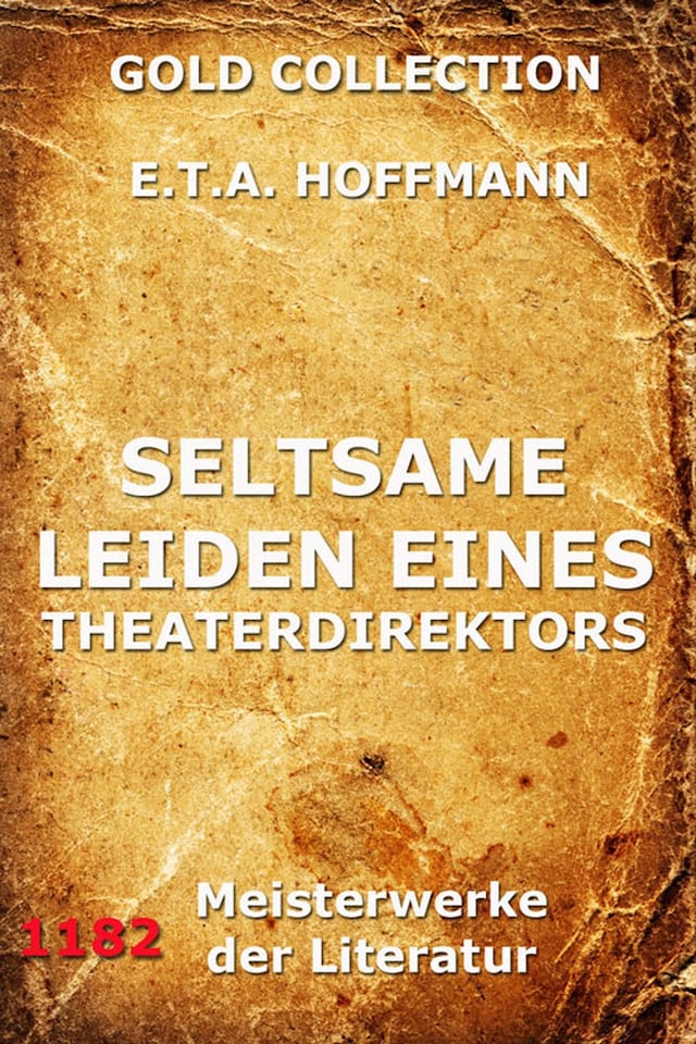 Couverture de livre pour Seltsame Leiden eines Theaterdirektors