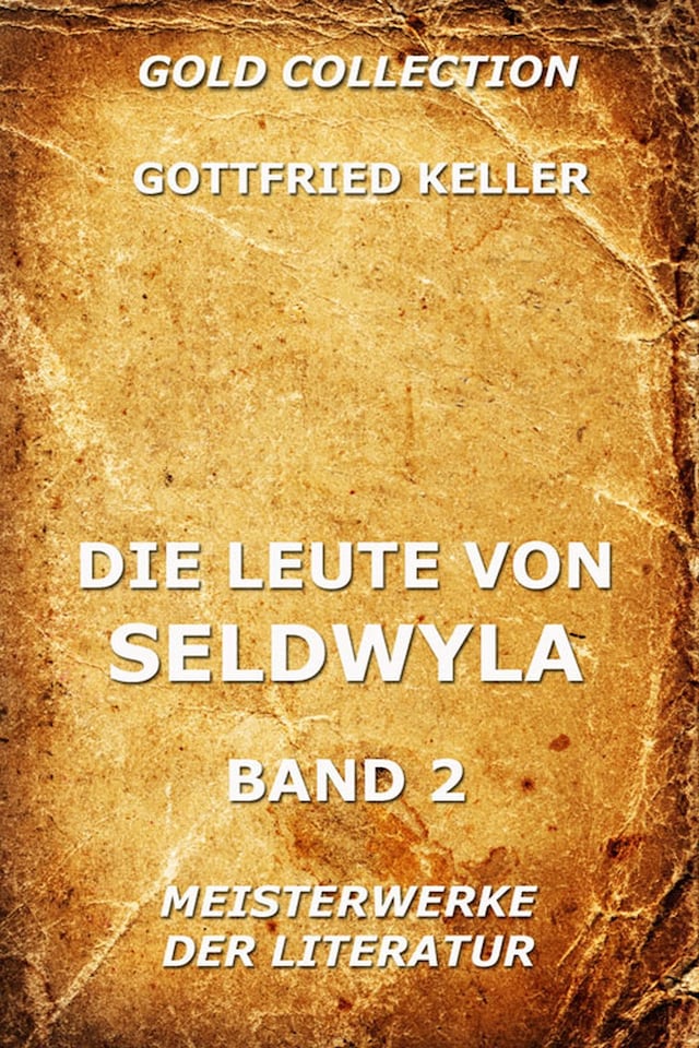 Kirjankansi teokselle Die Leute von Seldwyla, Band 2