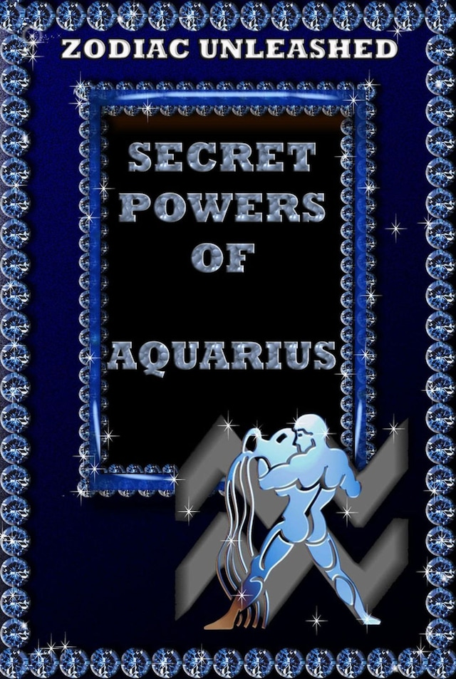 Book cover for Zodiac Unleashed - Aquarius