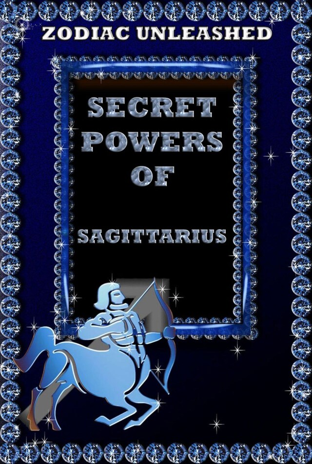 Book cover for Zodiac Unleashed - Sagittarius