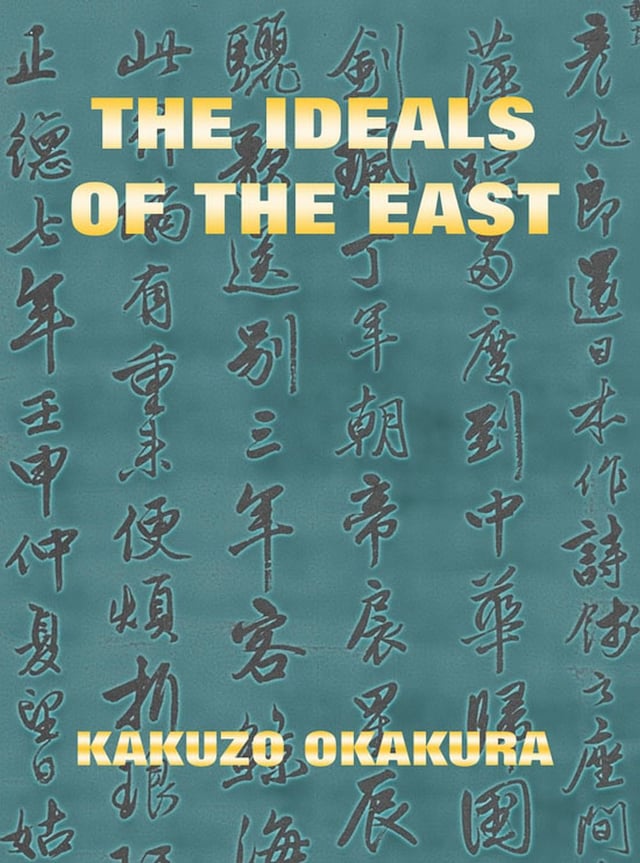 Kirjankansi teokselle The Ideals Of The East