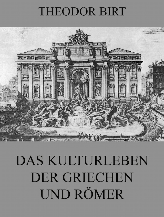 Book cover for Das Kulturleben der Griechen und Römer