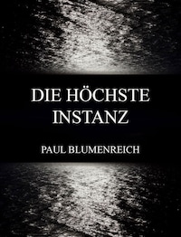 Die höchste Instanz