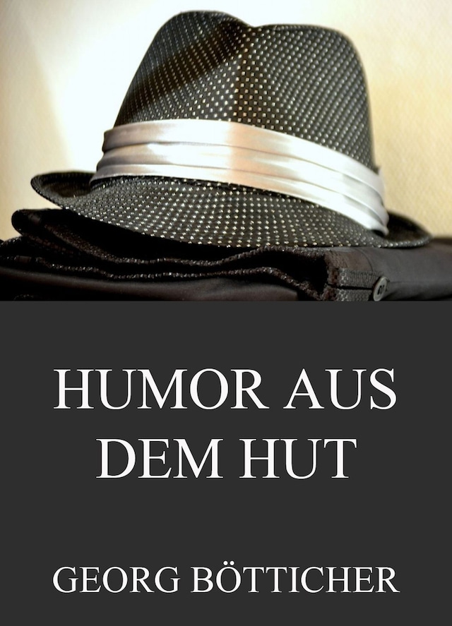 Boekomslag van Humor aus dem Hut - Gesammelte Werke