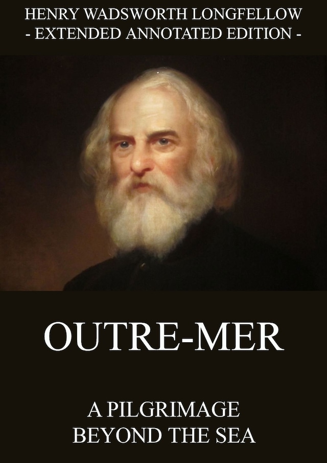 Book cover for Outre-Mer - A Pilgrimage Beyond The Sea