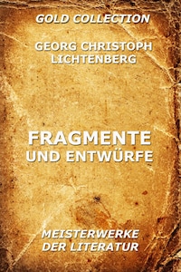 Fragmente und Entwürfe