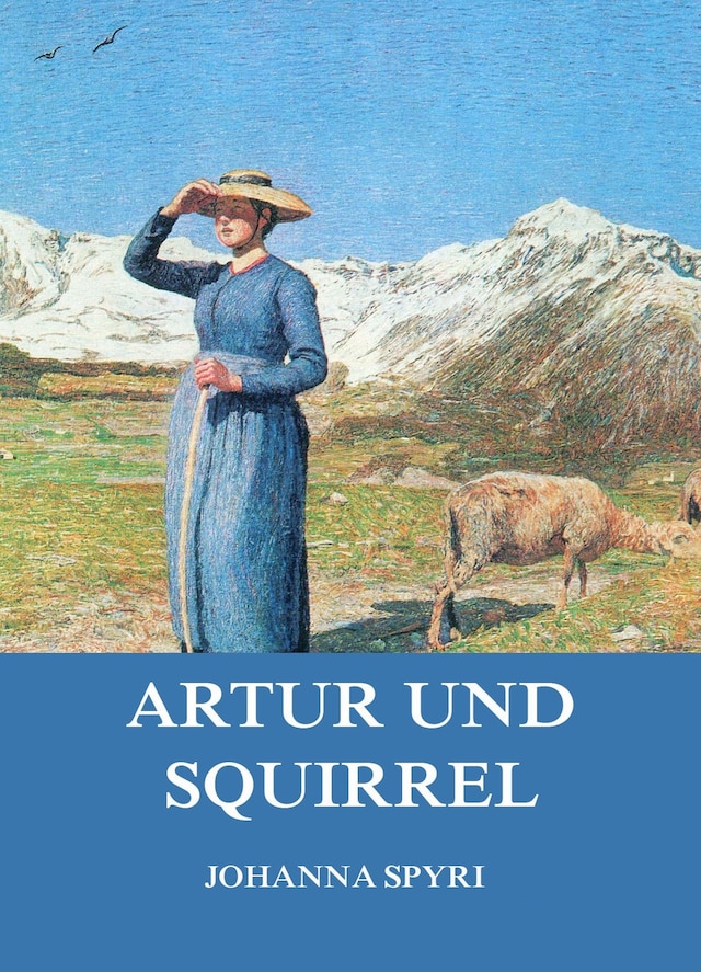 Book cover for Artur und Squirrel