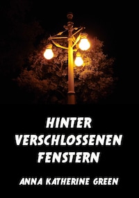 Hinter verschlossenen Fenstern