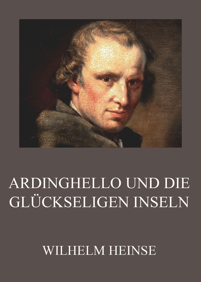 Okładka książki dla Ardinghello und die glückseligen Inseln