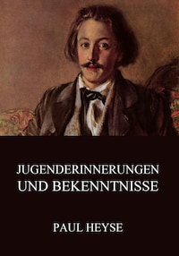 Jugenderinnerungen und Bekenntnisse