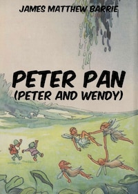 Peter Pan (Peter and Wendy)