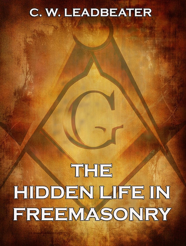 Book cover for The Hidden Life in Freemasonry