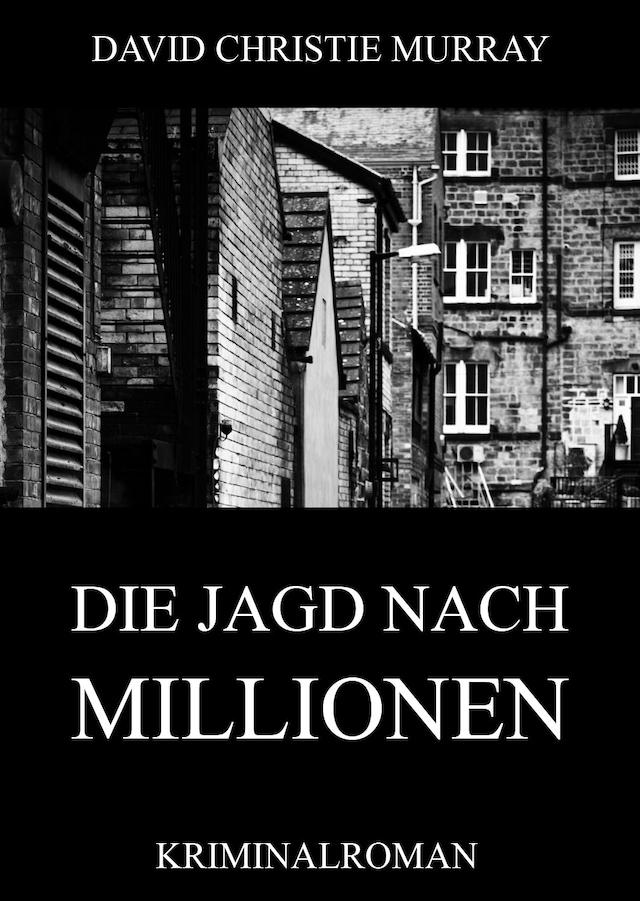 Okładka książki dla Die Jagd nach Millionen