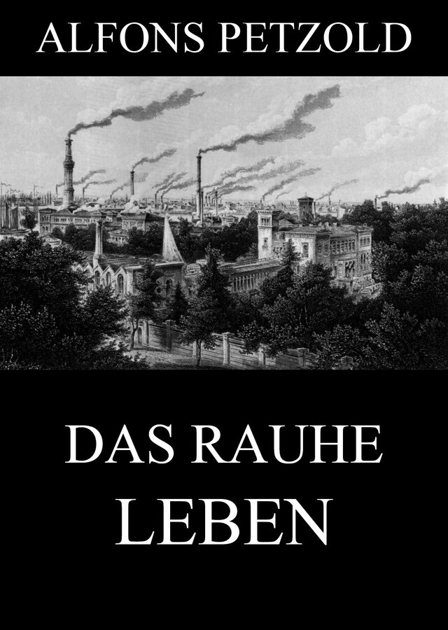 Buchcover für Das rauhe Leben