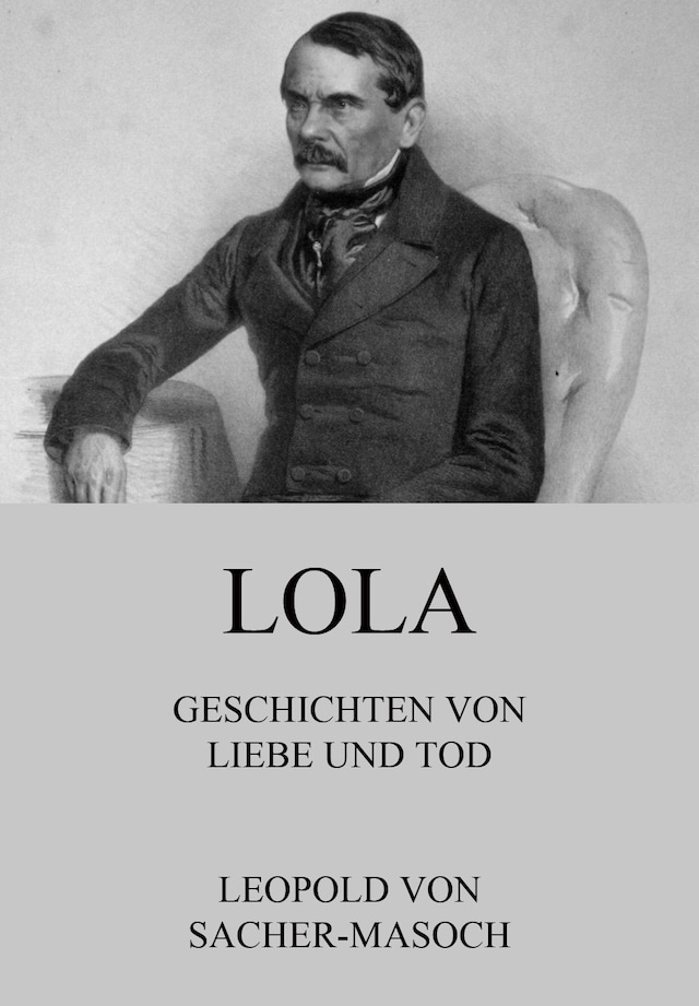 Buchcover für Lola - Geschichten von Liebe und Tod