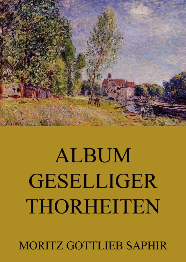 Buchcover für Album geselliger Thorheiten