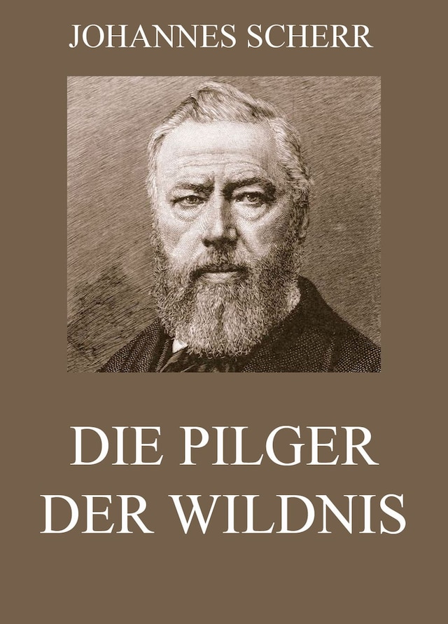 Bogomslag for Die Pilger der Wildnis