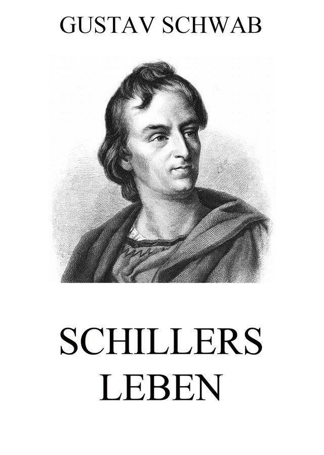 Kirjankansi teokselle Schillers Leben
