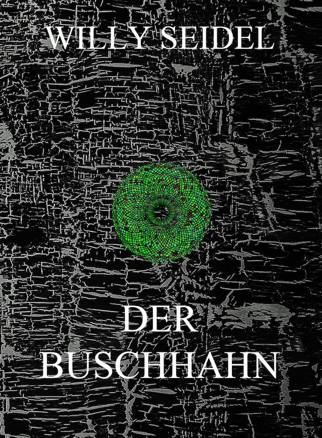 Couverture de livre pour Der Buschhahn