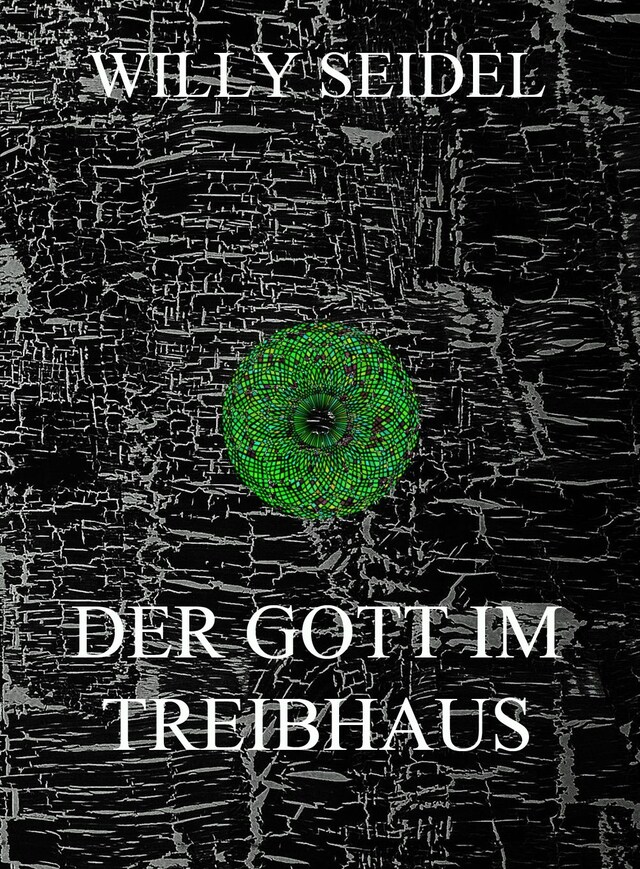Couverture de livre pour Der Gott im Treibhaus