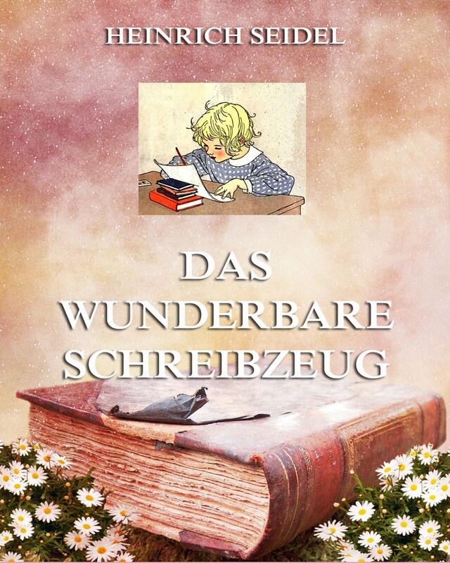 Book cover for Das wunderbare Schreibzeug