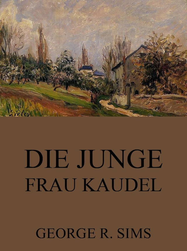Book cover for Die junge Frau Kaudel