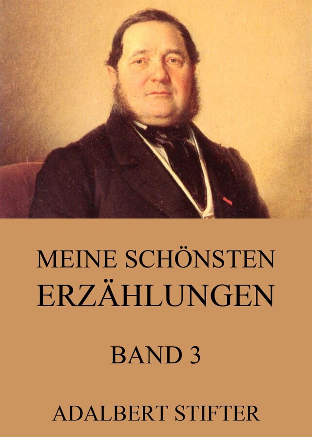 Bogomslag for Meine schönsten Erzählungen, Band 3