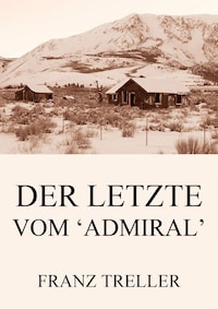 Der Letzte vom 'Admiral'