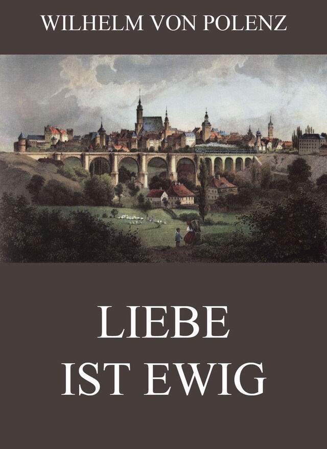 Kirjankansi teokselle Liebe ist ewig