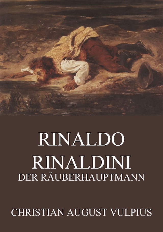 Buchcover für Rinaldo Rinaldini, der Räuberhauptmann