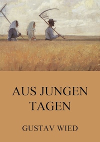 Aus jungen Tagen