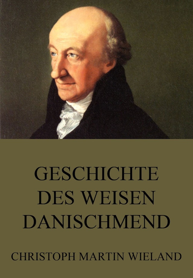 Okładka książki dla Geschichte des Weisen Danischmend