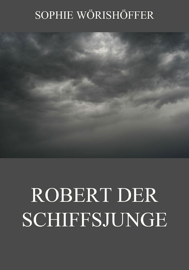 Book cover for Robert der Schiffsjunge
