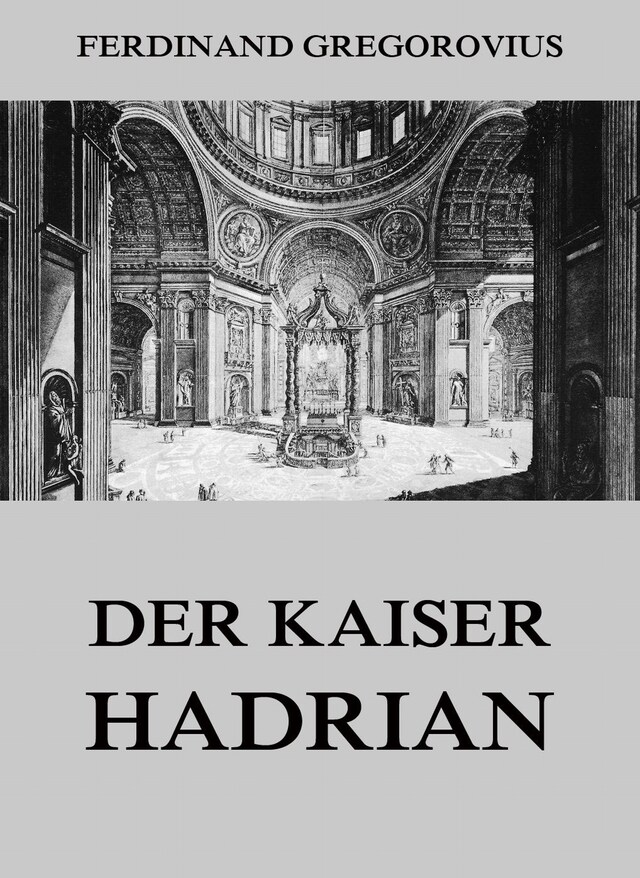 Portada de libro para Der Kaiser Hadrian