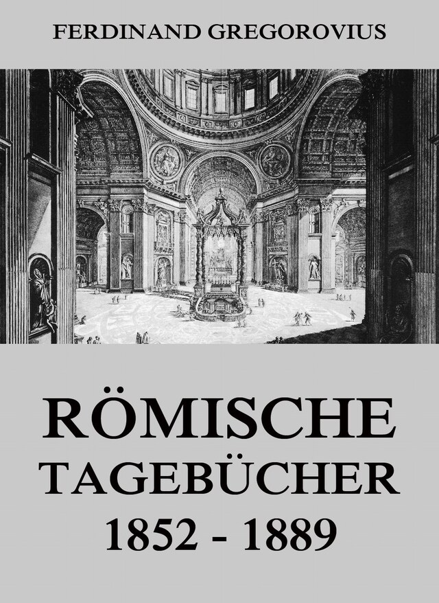 Buchcover für Römische Tagebücher 1852-1889