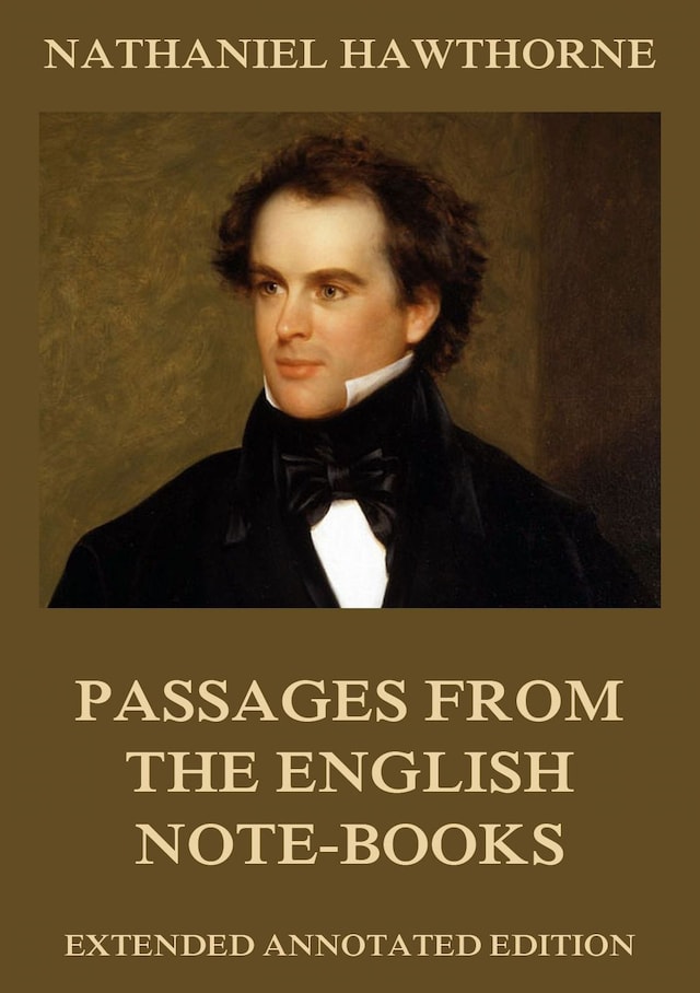 Book cover for Passages from the English Note-Books