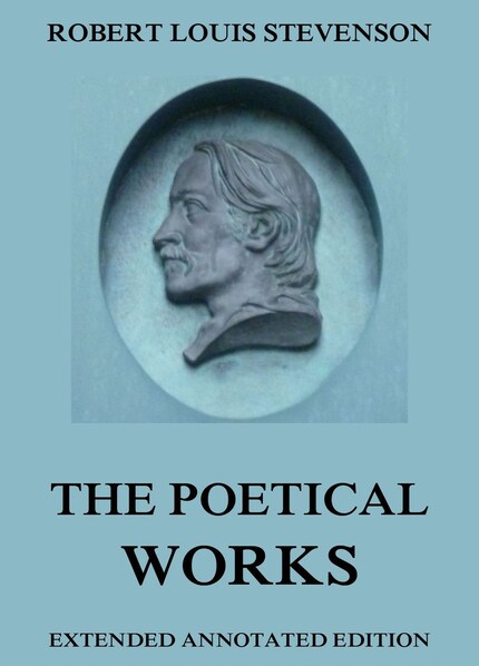 The Poetical Works of Robert Louis Stevenson bookCoverFor