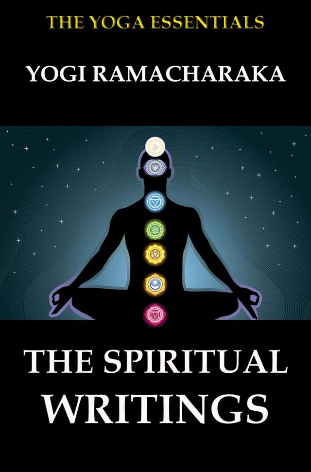 Buchcover für The Spiritual Writings of Yogi Ramacharaka