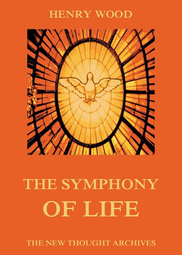 Book cover for The Symphony Of Life
