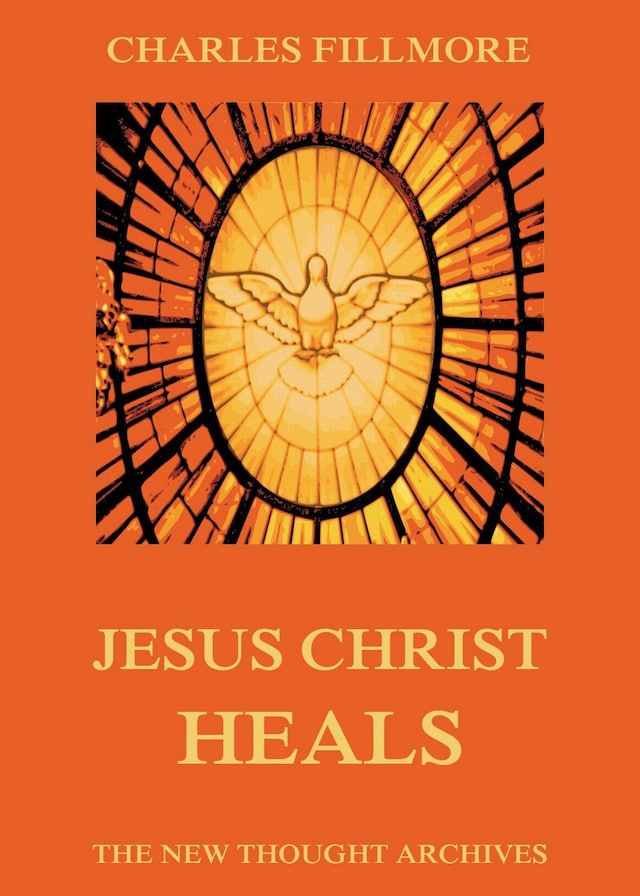 Book cover for Jesus Christ Heals
