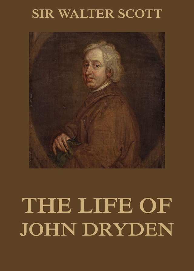 Book cover for The Life Of John Dryden
