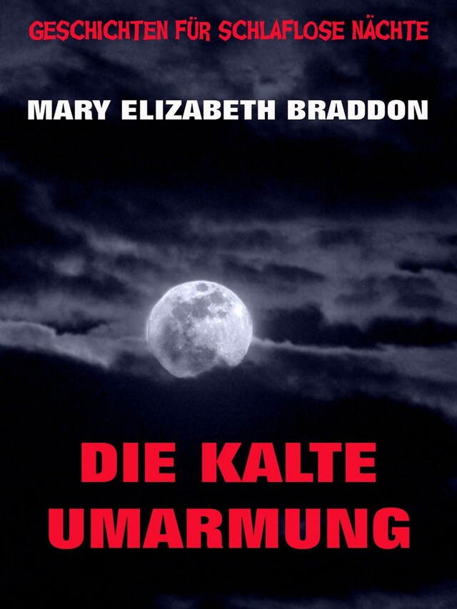 Couverture de livre pour Die kalte Umarmung