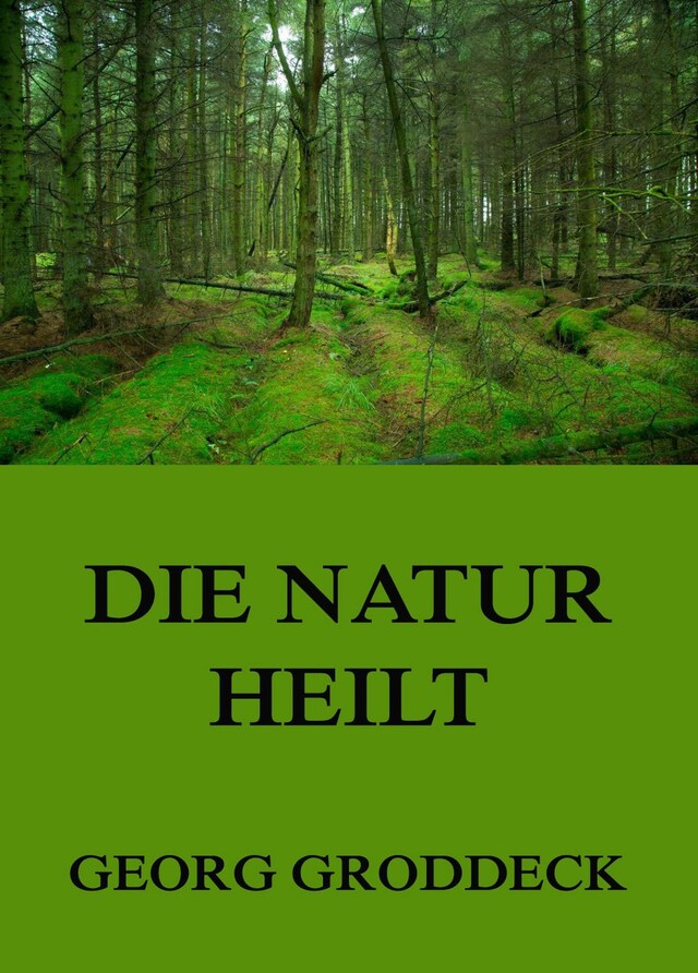 Book cover for Die Natur heilt