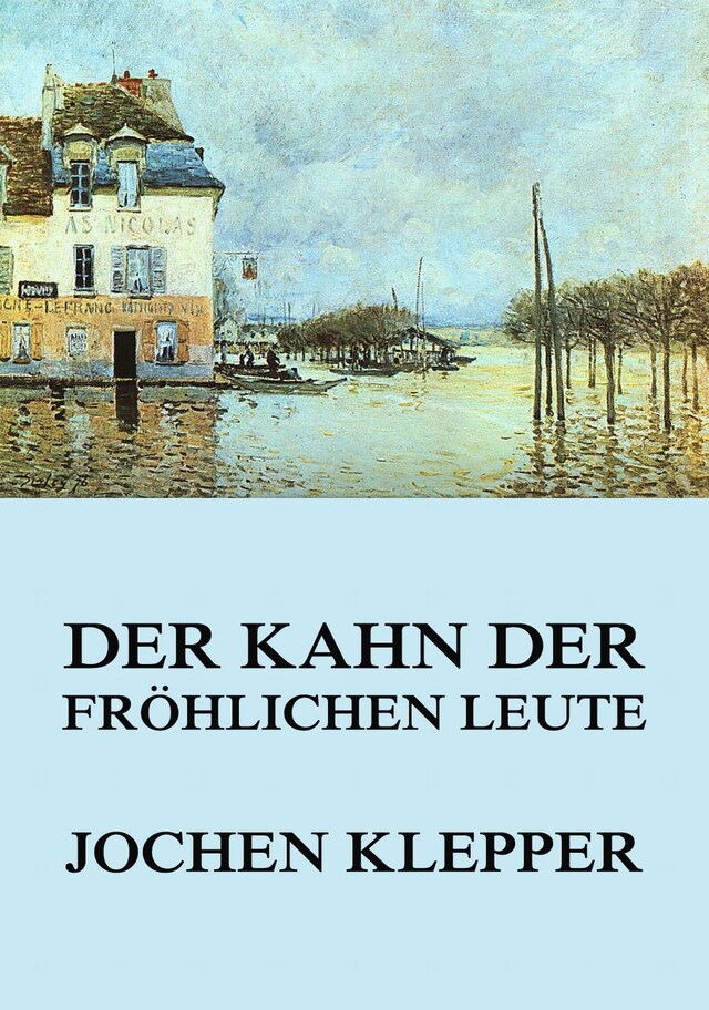 Book cover for Der Kahn der fröhlichen Leute