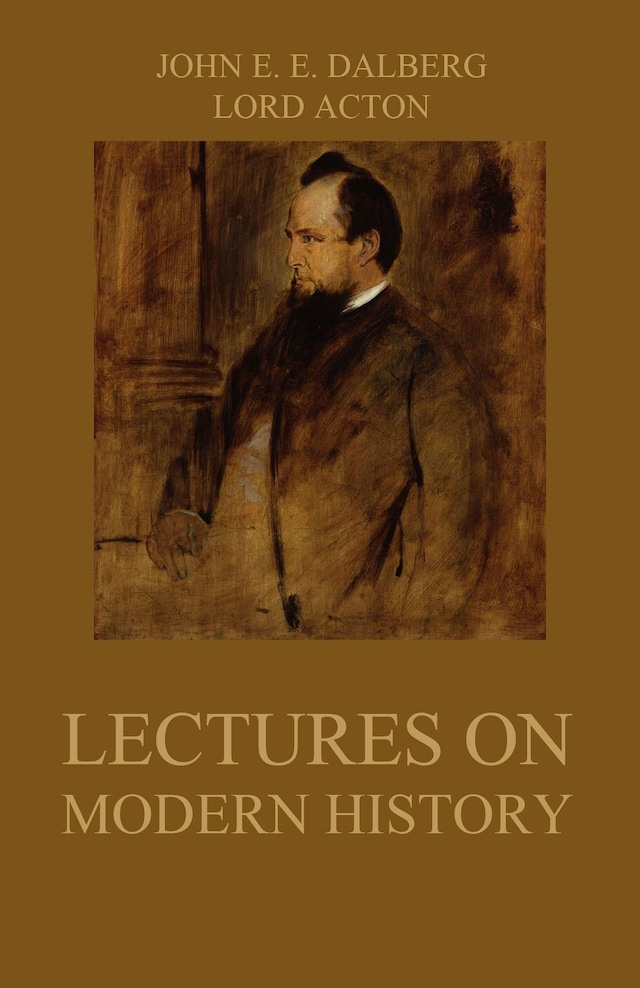 Bokomslag för Lectures on Modern History