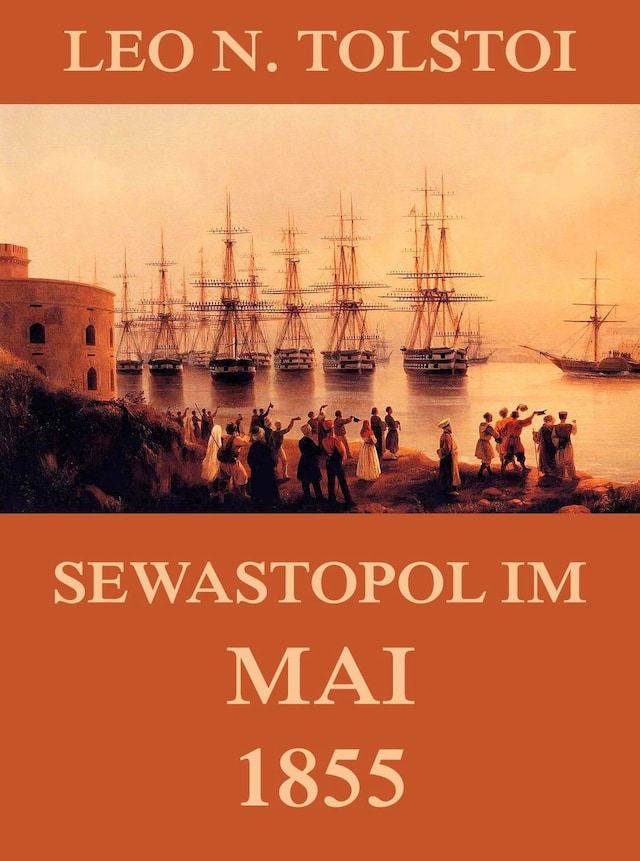 Kirjankansi teokselle Sewastopol im Mai 1855