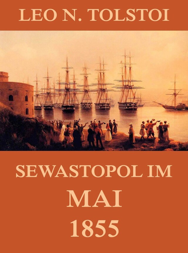 Kirjankansi teokselle Sewastopol im Mai 1855